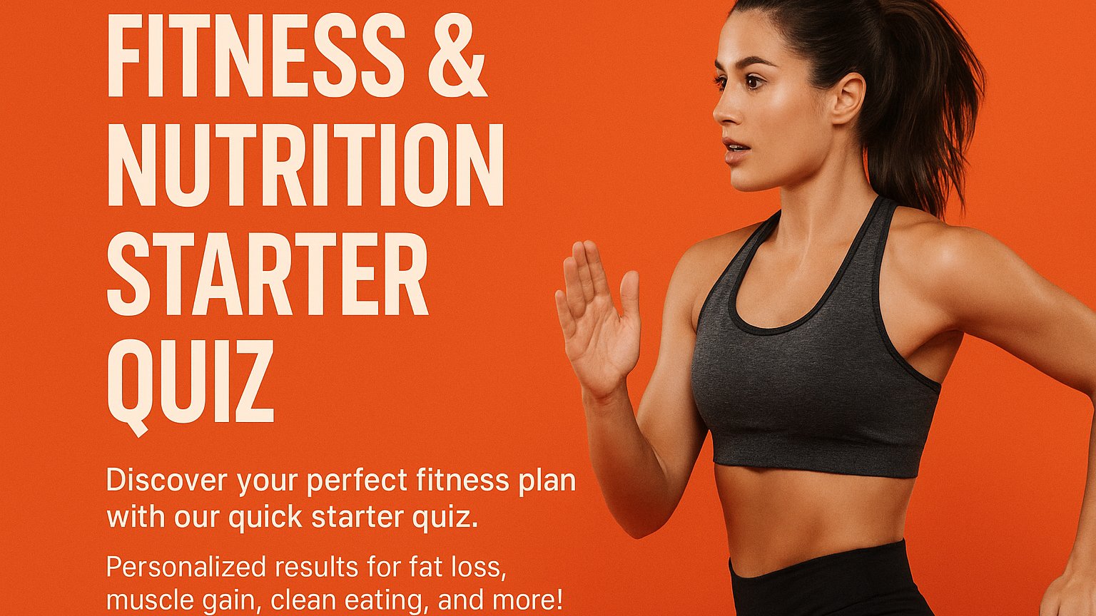 Fitness and Nutrition Starter Quiz